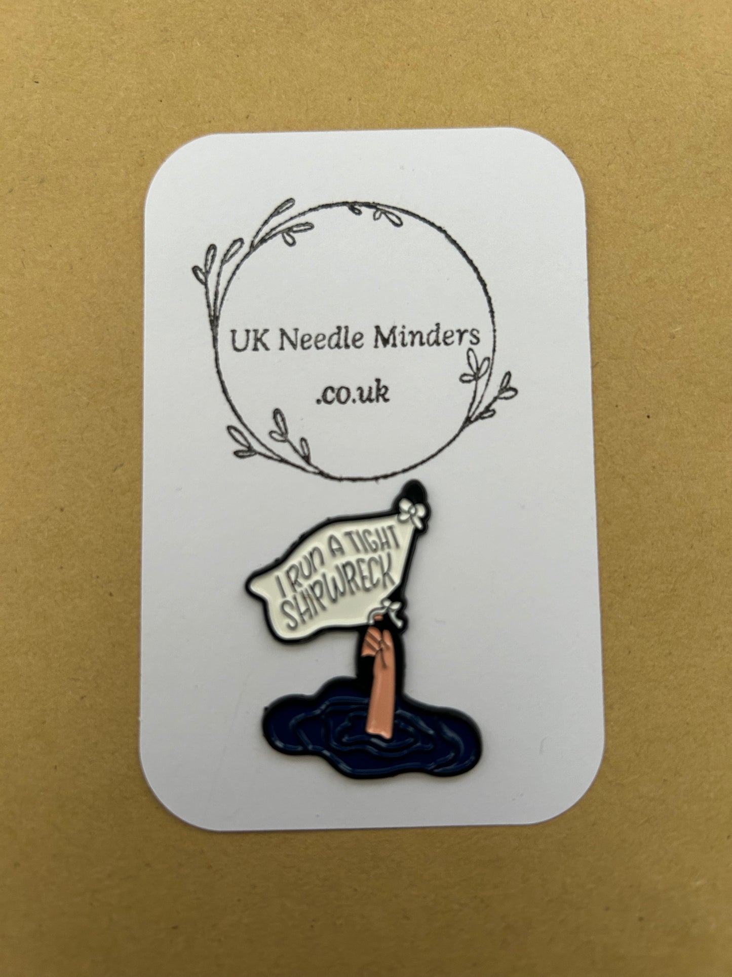 I Run a Tight Shipwreck enamel needle minder