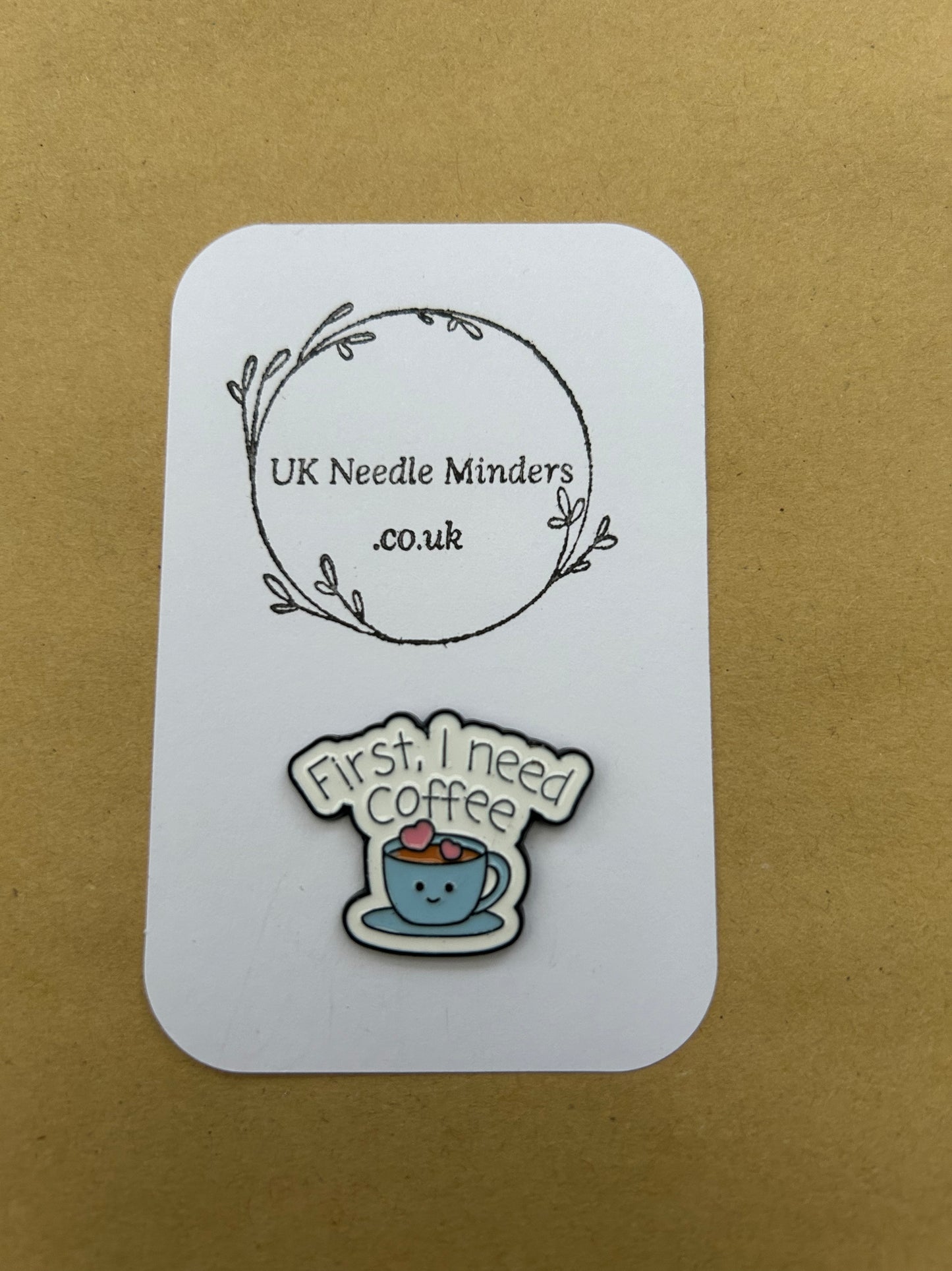 First I Need Coffee enamel needle minder