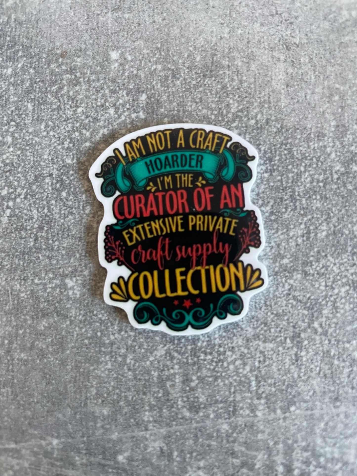 I Am Not A Craft Hoarder needle minder