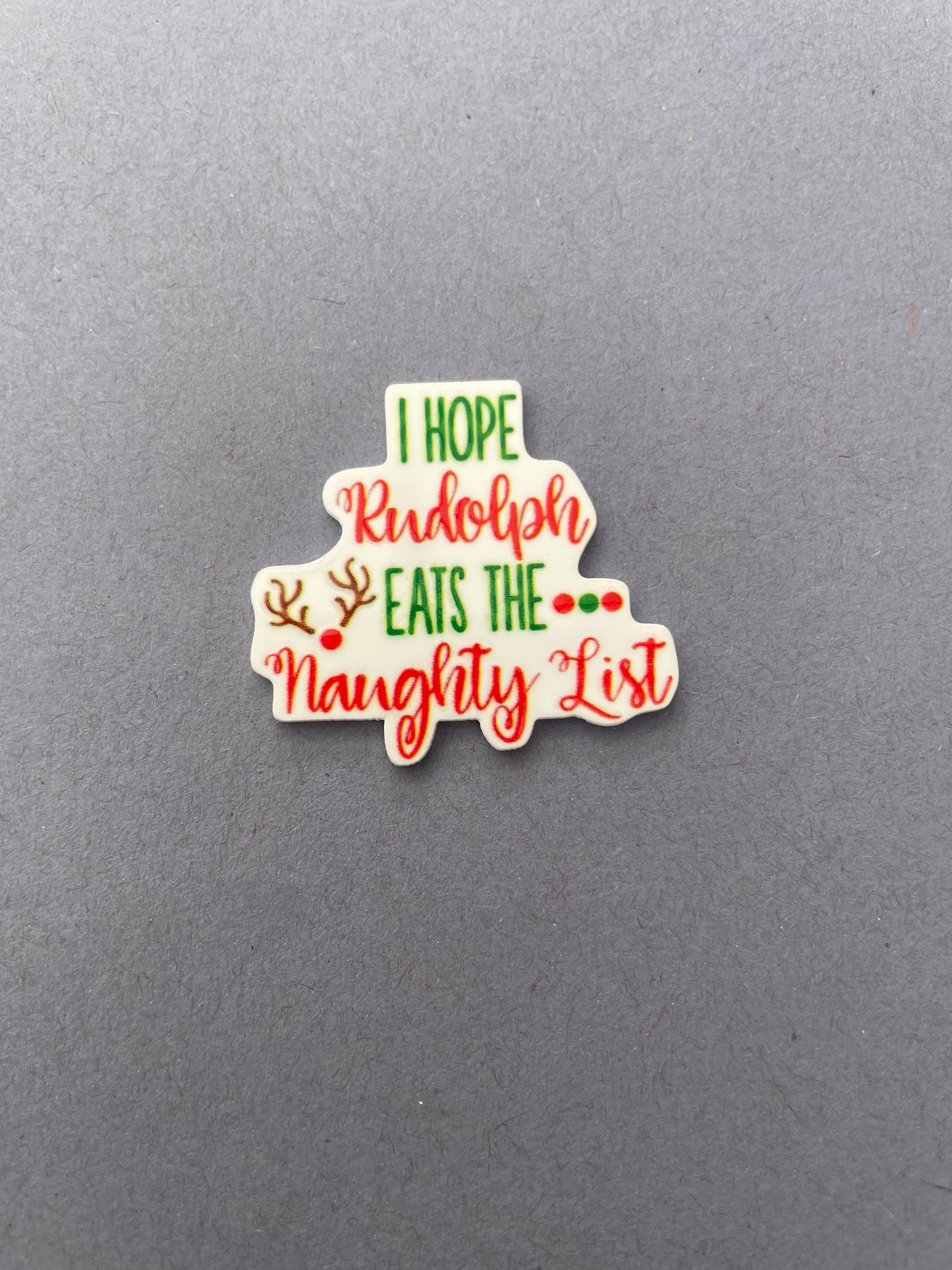I Hope Rudolph Eats The Naughty List needle minder