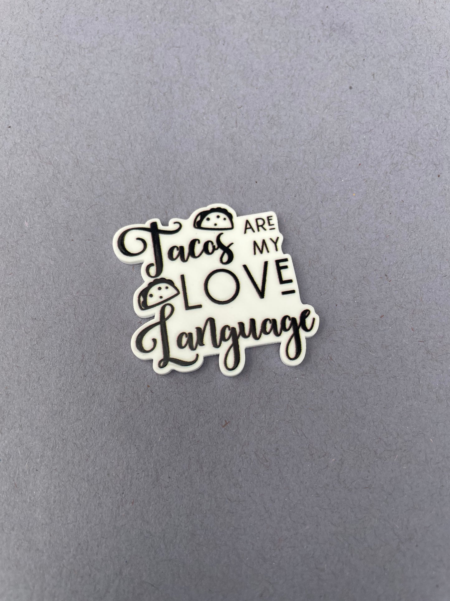 Tacos Are My Love Language needle minder