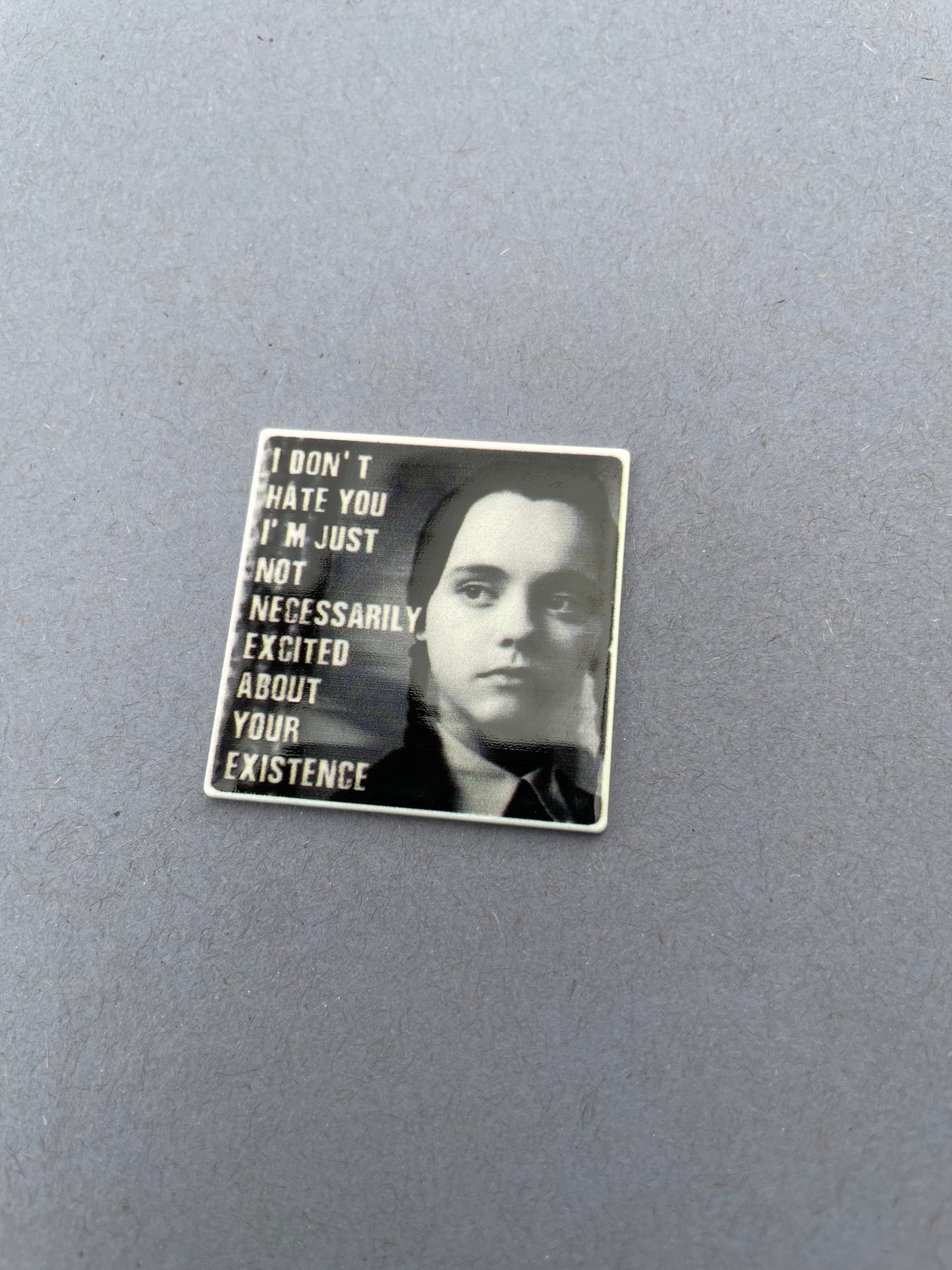 I Don’t Hate You Wednesday Addams Family needle minder