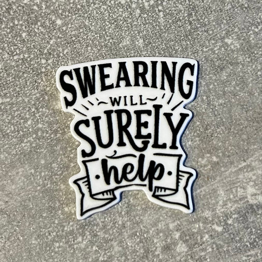 Swearing Surely Will Help needle minder