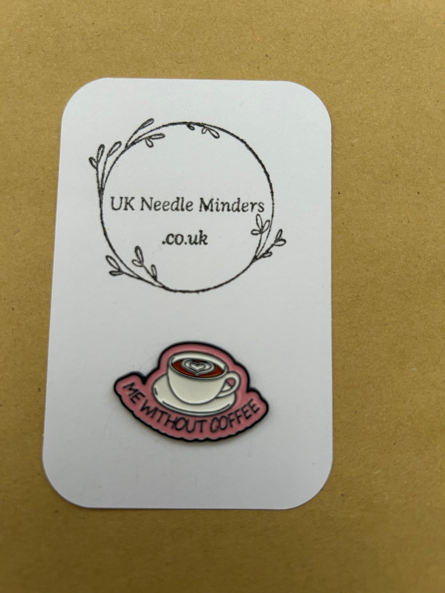 Me Without Coffee enamel needle minder