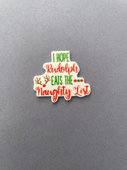 I Hope Rudolph Eats The Naughty List needle minder