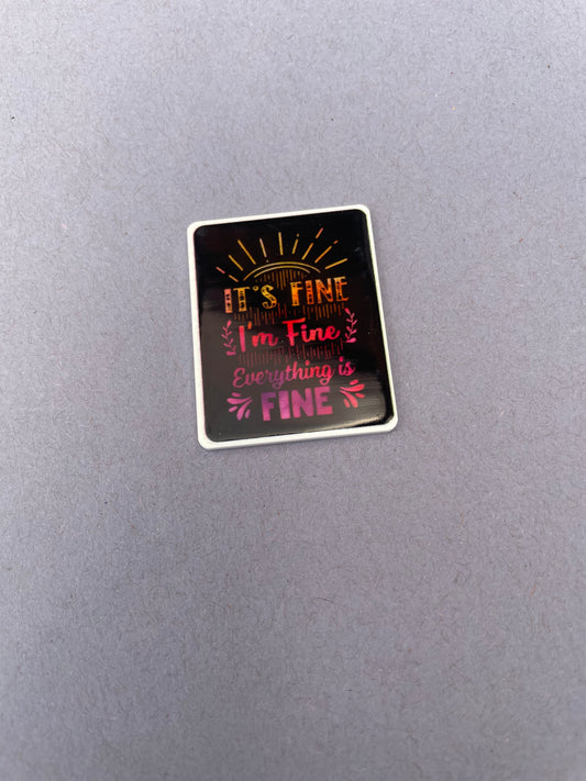 It’s Fine I’m Fine Everything Is Fine needle minder