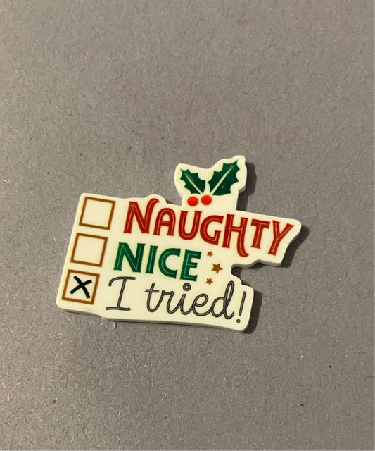 Naughty Nice I Tried Christmas needle minder