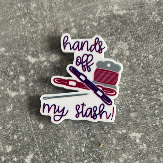 Hands Off My Stash needle minder