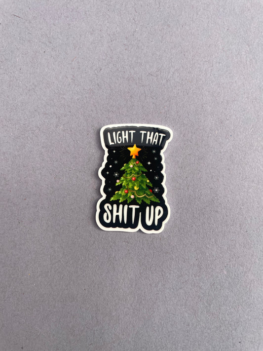 Light That Shit Up needle minder